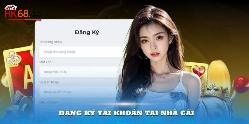 3 bước đăng ký account rất đơn giản